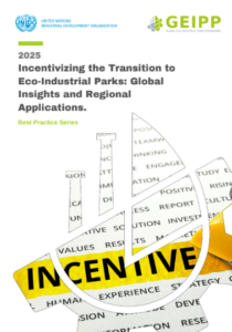Incentivizing the Transition to Eco-Industrial Parks: Global Insights and Regional Applications